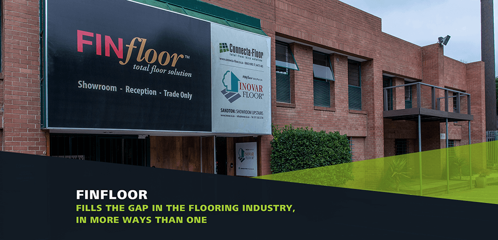 Finfioor – Filling the gap in the flooring industry, in more ways than one